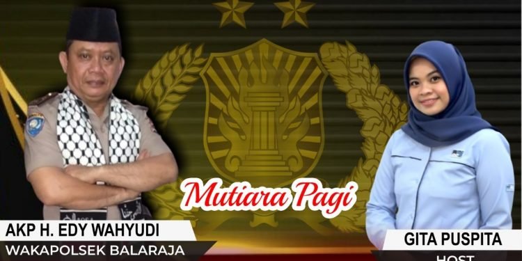 Tausyiah Wakapolsek Balaraja Polresta Tangerang Bersama RRI Banten : Pentingnya Rasa Aman Dalam Islam